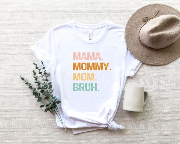 Mama Mommy Mom Bruh, Heart Mom Shirt, Mother’s Day Shirt, Mama Shirt, Gift for New Mom