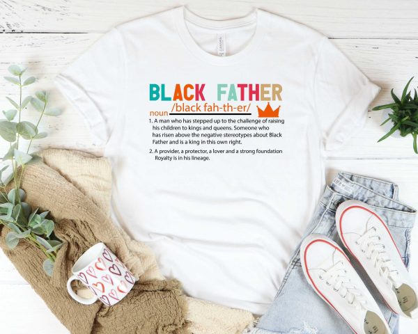 Black Dad Definition Shirt Birthday Gift, Black Man Father’s Day Shirt For Husband